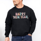 Happy New Year Flowers Design - New Years Unisex Crewneck T-Shirt Sweatshirt Hoodie