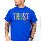 Trust God Colorful Design - Christianity Unisex Crewneck T-Shirt Sweatshirt Hoodie