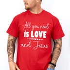 All You Need Is Love And Jesus - Christianity Unisex Crewneck T-Shirt Sweatshirt Hoodie