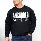 Anchored In Faith Design - Christianity Unisex Crewneck T-Shirt Sweatshirt Hoodie