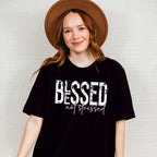Blessed Not Stressed - Christianity Unisex Crewneck T-Shirt Sweatshirt Hoodie
