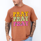 Pray Pray Pray - Christianity Unisex Crewneck T-Shirt Sweatshirt Hoodie