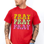 Pray Pray Pray - Christianity Unisex Crewneck T-Shirt Sweatshirt Hoodie