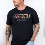 Perfectly Imperfect - Christianity Unisex Crewneck T-Shirt Sweatshirt Hoodie