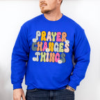 Prayer Changes Things - Christianity Unisex Crewneck T-Shirt Sweatshirt Hoodie