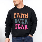 Faith Love Fear - Christianity Unisex Crewneck T-Shirt Sweatshirt Hoodie