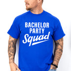 Bachelor Party Squad - Bachelor Unisex Crewneck T-Shirt Sweatshirt Hoodie