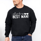Will You Be My Best Man Glasses Design - Bachelor Unisex Crewneck T-Shirt Sweatshirt Hoodie