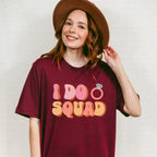 I Do Squad Ring Design - Bachelorette Unisex Crewneck T-Shirt Sweatshirt Hoodie