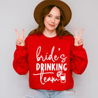 Bride's Drinking Team - Wedding Crew Unisex Crewneck T-Shirt Sweatshirt Hoodie