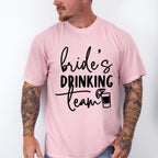 Bride's Drinking Team - Wedding Crew Unisex Crewneck T-Shirt Sweatshirt Hoodie
