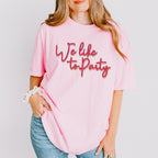 We Like To Party - Wedding Crew Unisex Crewneck T-Shirt Sweatshirt Hoodie