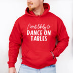 Most Likely To Dance On Tables - Wedding Crew Unisex Crewneck T-Shirt Sweatshirt Hoodie