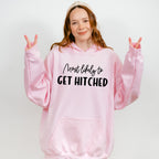 Most Likely To Get Hitched - Wedding Crew Unisex Crewneck T-Shirt Sweatshirt Hoodie