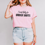 Most Likely To Order Shots - Wedding Crew Unisex Crewneck T-Shirt Sweatshirt Hoodie