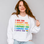 I Respect You - LGBTQ Theme Unisex Crewneck T-Shirt Sweatshirt Hoodie