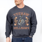 Yeehaw Hellnaws Design - Western Unisex Crewneck T-Shirt Sweatshirt Hoodie
