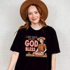 I Just Smile God Bless Design - Western Unisex Crewneck T-Shirt Sweatshirt Hoodie