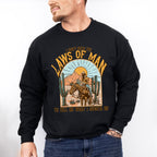 I Don't Need The Laws Of Man Design - Western Unisex Crewneck T-Shirt Sweatshirt Hoodie