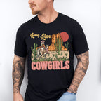 Long Live Cowgirls Cactus Design - Western Unisex Crewneck T-Shirt Sweatshirt Hoodie
