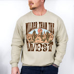 Wilder Than The West Design - Western Unisex Crewneck T-Shirt Sweatshirt Hoodie