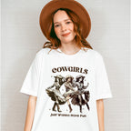 Cowgirls Just Wanna Have Fun Design - Cowgirl Unisex Crewneck T-Shirt Sweatshirt Hoodie