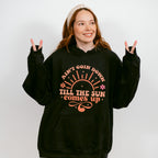 Ain't Goin Down Till The Sun Comes Up Design - Cowgirl Unisex Crewneck T-Shirt Sweatshirt Hoodie
