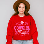 It's a Cowgirl Thing Design - Cowgirl Unisex Crewneck T-Shirt Sweatshirt Hoodie