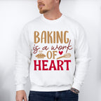 Baking Is A Work Of Heart - Cooking Unisex Crewneck T-Shirt Sweatshirt Hoodie