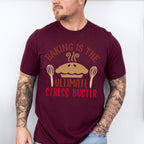 Ultimate Stress Buster - Cooking Unisex Crewneck T-Shirt Sweatshirt Hoodie