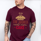 World Needs More Cake - Cooking Unisex Crewneck T-Shirt Sweatshirt Hoodie