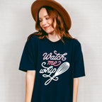 Watch Me Whip - Cooking Unisex Crewneck T-Shirt Sweatshirt Hoodie