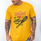 Watch Me Whip - Cooking Unisex Crewneck T-Shirt Sweatshirt Hoodie