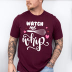 Watch Me Whip Design - Cooking Unisex Crewneck T-Shirt Sweatshirt Hoodie