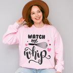Watch Me Whip Design - Cooking Unisex Crewneck T-Shirt Sweatshirt Hoodie