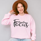 Never Lose Focus - Photography Unisex Crewneck T-Shirt Sweatshirt Hoodie
