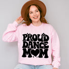 Proud Dance Mom - Dancing Unisex Crewneck T-Shirt Sweatshirt Hoodie