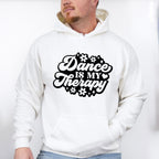 Dance Is My Therapy - Dancing Unisex Crewneck T-Shirt Sweatshirt Hoodie