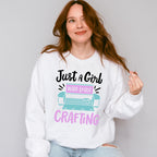 Girl Who Loves Crafting - Crafting Unisex Crewneck T-Shirt Sweatshirt Hoodie