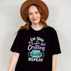 Eat Sleep Craft - Crafting Unisex Crewneck T-Shirt Sweatshirt Hoodie