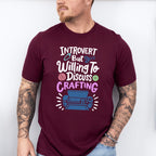 Introvert But - Crafting Unisex Crewneck T-Shirt Sweatshirt Hoodie