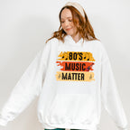 80's Music Matter - Singing Unisex Crewneck T-Shirt Sweatshirt Hoodie