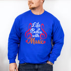 Better With Music - Singing Unisex Crewneck T-Shirt Sweatshirt Hoodie