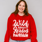 Wild About Reading - Reading Unisex Crewneck T-Shirt Sweatshirt Hoodie
