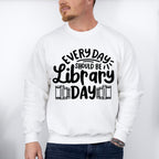 Library Day - Reading Unisex Crewneck T-Shirt Sweatshirt Hoodie