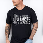 Be A Cactus - Plants Unisex Crewneck T-Shirt Sweatshirt Hoodie
