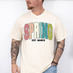 Spring Est. March - Spring Unisex Crewneck T-Shirt Sweatshirt Hoodie