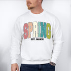 Spring Est. March - Spring Unisex Crewneck T-Shirt Sweatshirt Hoodie