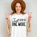 Just One More - Plants Unisex Crewneck T-Shirt Sweatshirt Hoodie