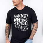 Writing Advice For Tacos - Writing Unisex Crewneck T-Shirt Sweatshirt Hoodie